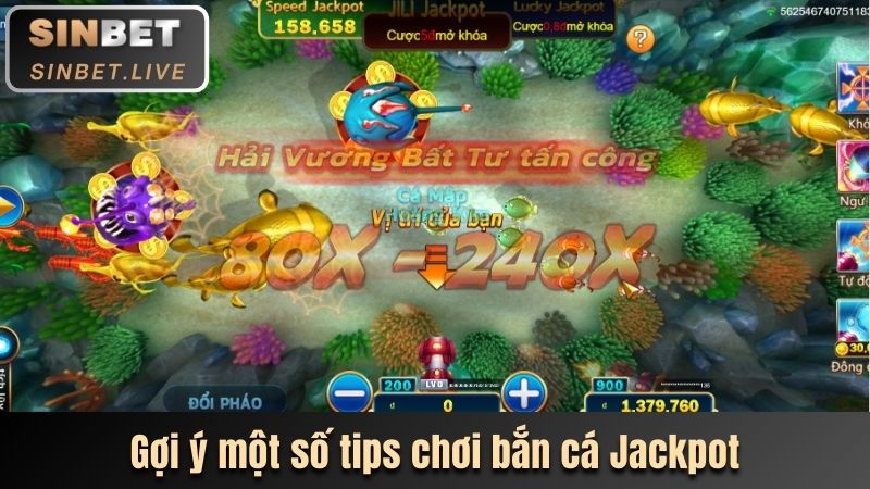 goi y mot so tips choi ban ca jackpot
