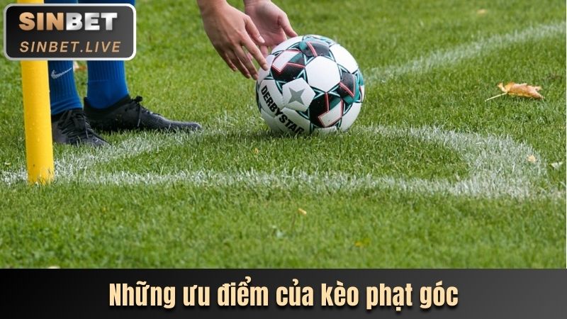 ưu điểm kèo phạt góc